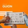 guion de video para redes sociales - escritura profesional Liucreativo Chile